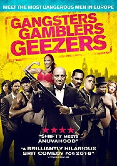 Gangsters Gamblers Geezers (2016) - Stream Online