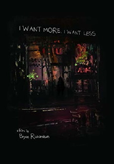 I Want More, I Want Less (2018) - Stream Online