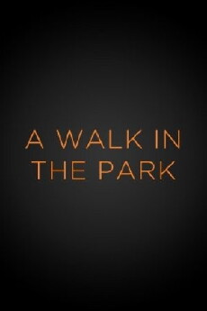 A Walk in the Park (1999) - Stream Online