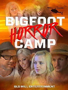 Bigfoot Horror Camp (2017) - Stream Online