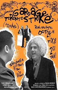 Toronto's Garbage Strike (2010) - Stream Online