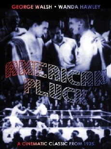 American Pluck (1925) - Stream Online