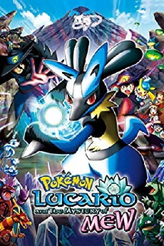 Pokémon: Lucario and the Mystery of Mew (2005) - Stream Online