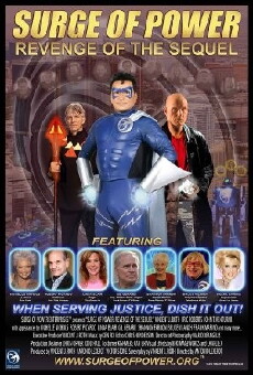 Surge of Power: Revenge of the Sequel (2016) - Stream Online