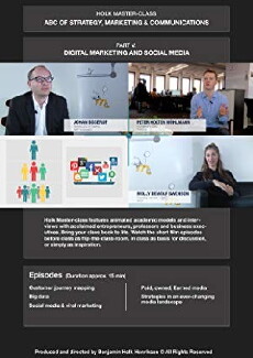 Holk Master-class, ABC of Strategy, Marketing & Communications. Part V: Digital marketing and social media. (2018) - Stream Online