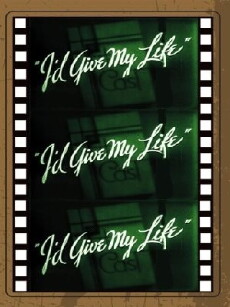 I'd Give My Life (1936) - Stream Online