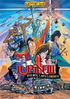 Lupin the Third: Bye Bye, Lady Liberty (1989) - Stream Online