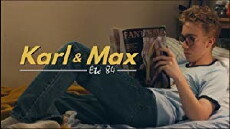 Karl & Max: Été 84 (2017) - Stream Online