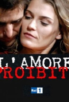 L'amore proibito (2011) - Stream Online