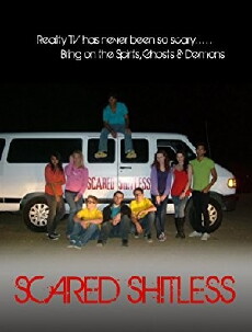 Scared Sh!tless (2011) - Stream Online
