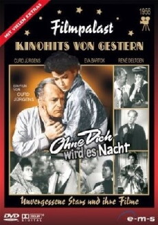 Ohne dich wird es Nacht (1956) - Stream Online
