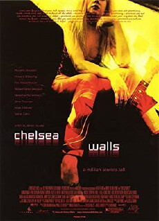Chelsea Walls (2001) - Stream Online