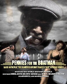 Pennies for the Boatman (2010) - Stream Online