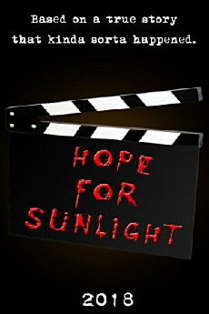 Hope for Sunlight (2018) - Stream Online
