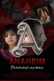 Anaheim the Film (2013) - Stream Online