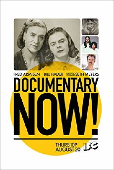 Documentary Now! (2015) - Stream Online