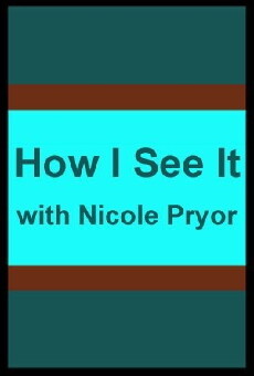 How I See It (2013) - Stream Online