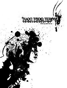 Todo todo teros (2006) - Stream Online