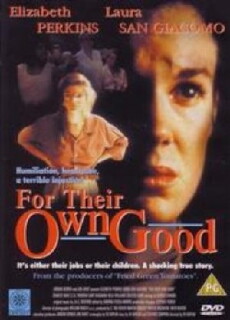 For Their Own Good (1993) - Stream Online