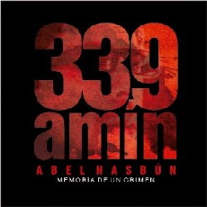339 Amin Abel Hasbun. Memoria de un crimen. (2014) - Stream Online