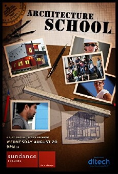 Architecture School (2008) - Stream Online
