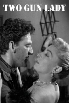 Two-Gun Lady (1955) - Stream Online