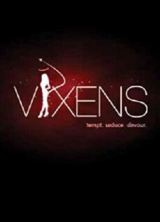 Vixens (2009) - Stream Online