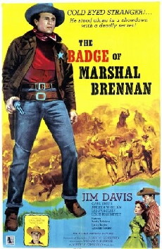 The Badge of Marshal Brennan (1957) - Stream Online