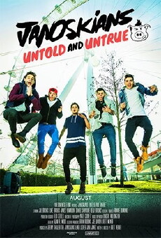 Janoskians: Untold and Untrue (2015) - Stream Online