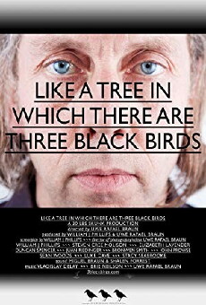 Like a Tree in Which There Are Three Black Birds (2012) - Stream Online