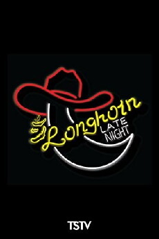 Longhorn LateNight (2013) - Stream Online