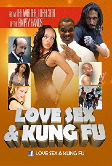 Love Sex & Kung Fu (2015) - Stream Online