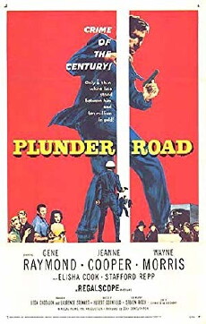 Plunder Road (1957) - Stream Online