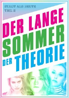Der lange Sommer der Theorie (2017) - Stream Online