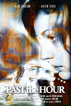 Past the Hour (2013) - Stream Online