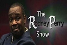 The Rodney Perry Show (2008) - Stream Online