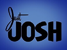 Just Josh! (2011) - Stream Online