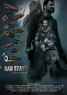 Bad Start (2016) - Stream Online