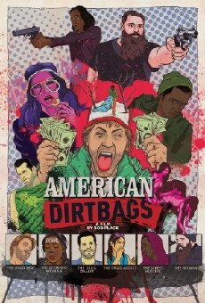 American Dirtbags (2015) - Stream Online