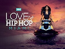 Love & Hip Hop: Miami (2018) - Stream Online