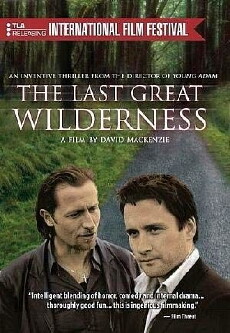 The Last Great Wilderness (2002) - Stream Online