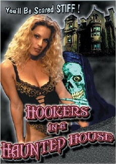 Hookers in a Haunted House (1999) - Stream Online