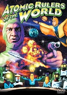 Atomic Rulers (1965) - Stream Online