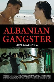 Albanian Gangster (2018) - Stream Online
