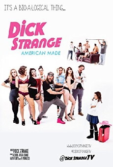 Dick Strange: American Made (2018) - Stream Online