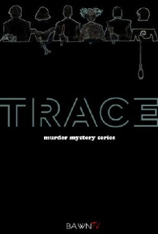 Trace (2017) - Stream Online