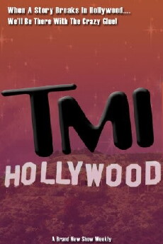TMI Hollywood (2012) - Stream Online