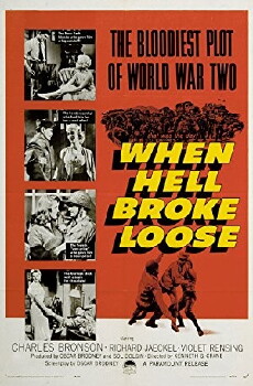 When Hell Broke Loose (1958) - Stream Online