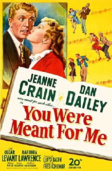 You Were Meant for Me (1948) - Stream Online