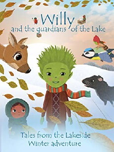 Willy and the Guardians of the Lake (2018) - Stream Online